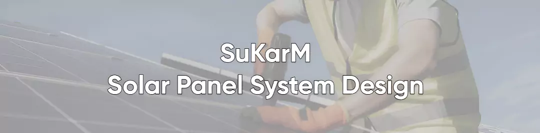 sukarm-solar-panel-system-design-bannr-g7uhj-1-684ea56a27d84